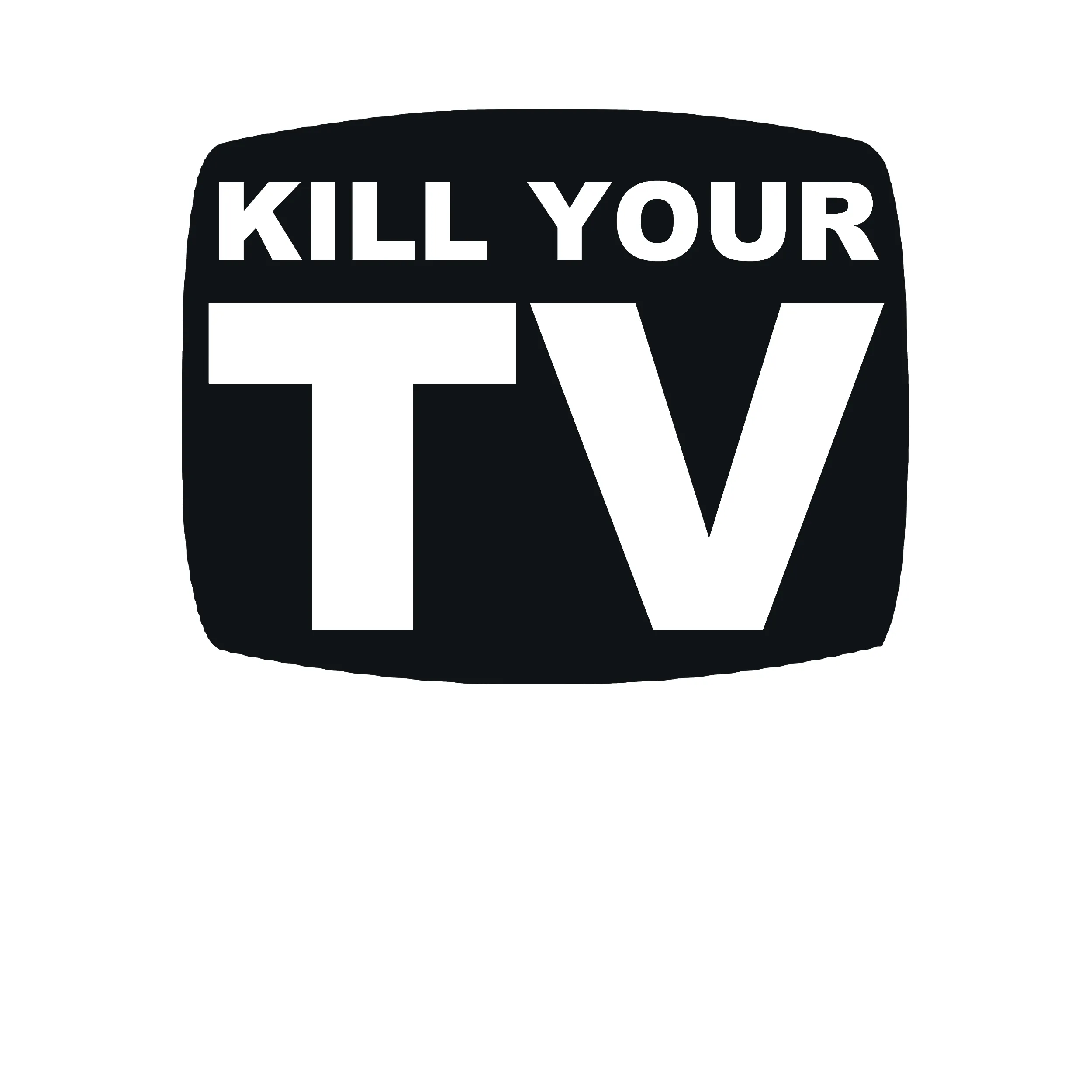 Kill Your TV Classic Tee